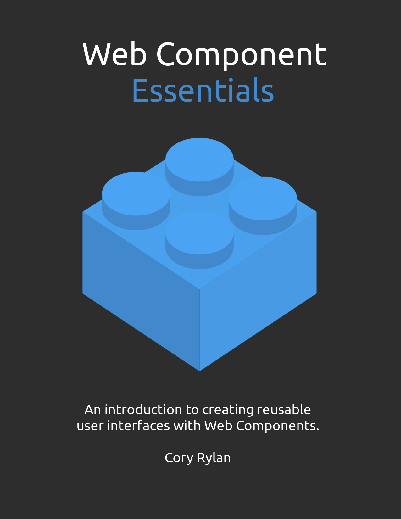 Web Component Essentials
